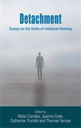 Book cover of Detachment: Essays On The Limits Of Relational Thinking