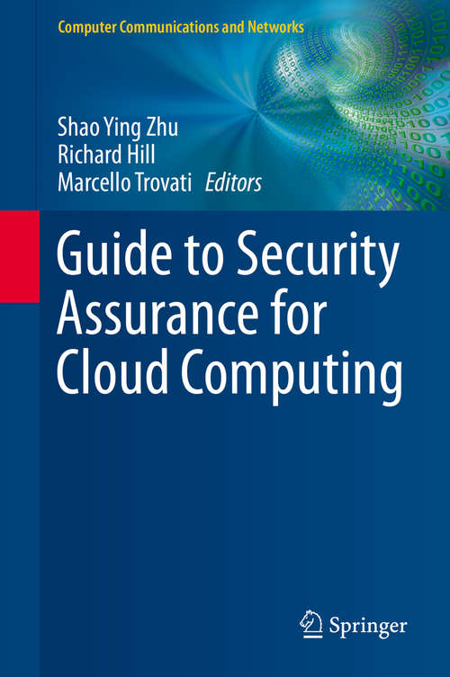 Book cover of Guide to Security Assurance for Cloud Computing (1st ed. 2015) (Computer Communications and Networks #0)