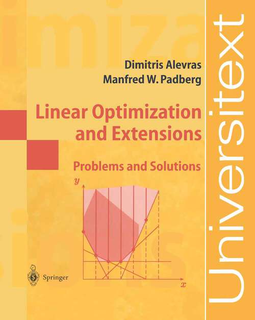 Book cover of Linear Optimization and Extensions: Problems and Solutions (2001) (Universitext)