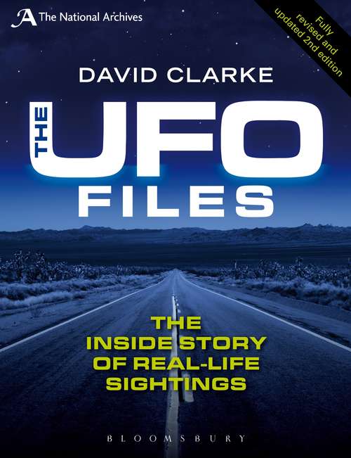 Book cover of The UFO Files: The Inside Story of Real-life Sightings (2)