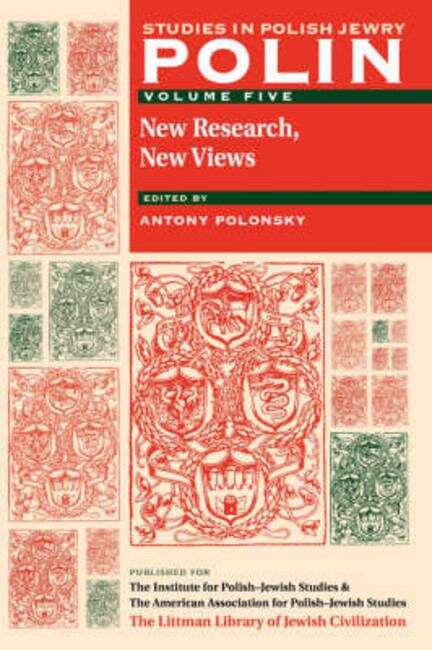 Book cover of Polin: Studies in Polish Jewry Volume 5: New Research, New Views (Polin: Studies in Polish Jewry #5)