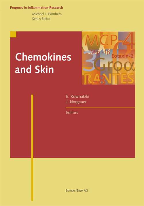 Book cover of Chemokines and Skin (1998) (Progress in Inflammation Research)