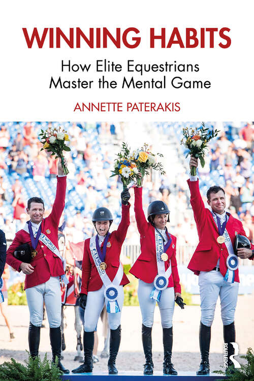 Book cover of Winning Habits: How Elite Equestrians Master the Mental Game
