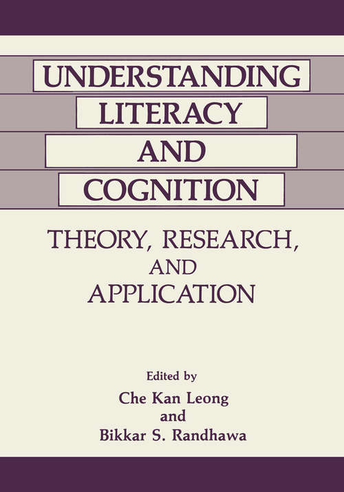 Book cover of Understanding Literacy and Cognition: Theory, Research, and Application (1989)