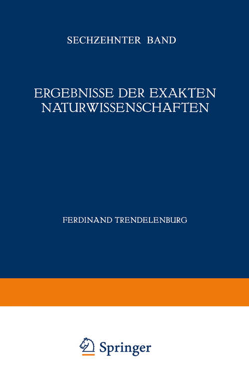 Book cover of Ergebnisse der Exakten Naturwissenschaften: Sechzehnter Band (1937) (Springer Tracts in Modern Physics #16)