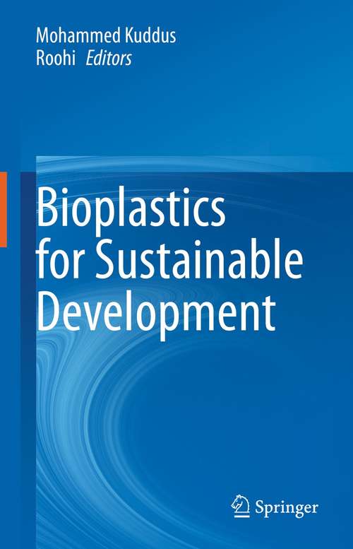 Book cover of Bioplastics for Sustainable Development (1st ed. 2021)