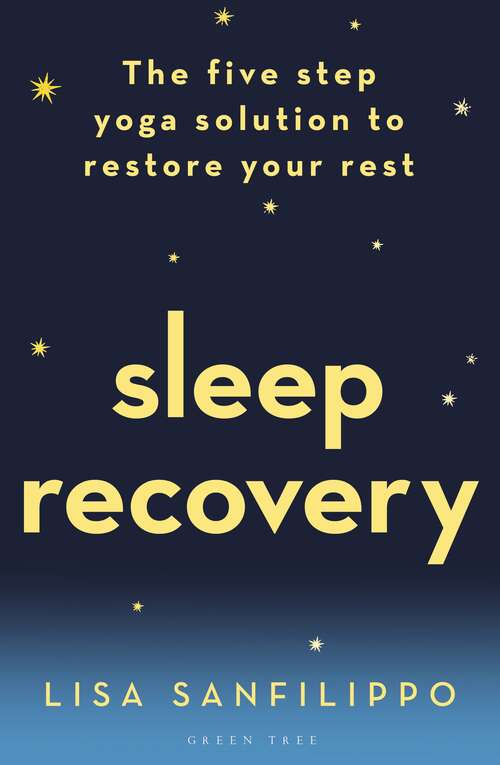 Book cover of Sleep Recovery: The five step yoga solution to restore your rest