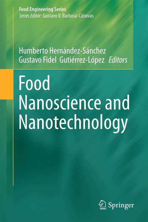 Book cover of Food Nanoscience and Nanotechnology (2015) (Food Engineering Series)