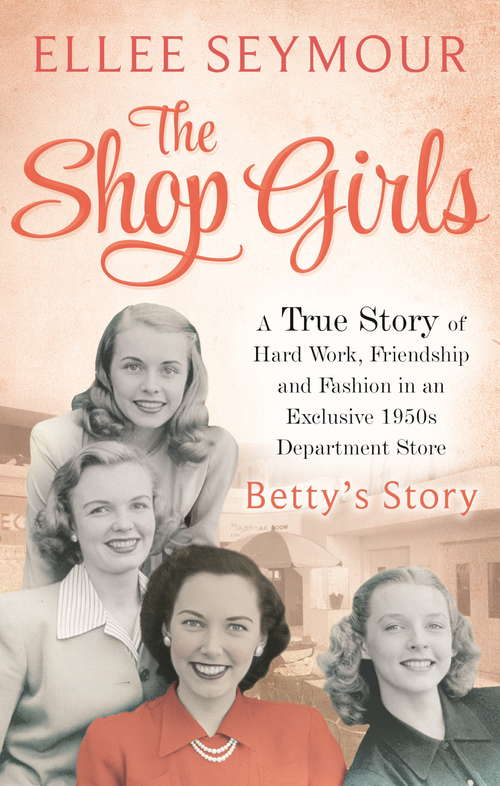 Book cover of The Shop Girls: Part 3