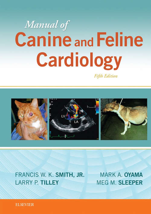 Book cover of Manual of Canine and Feline Cardiology - E-Book (4)