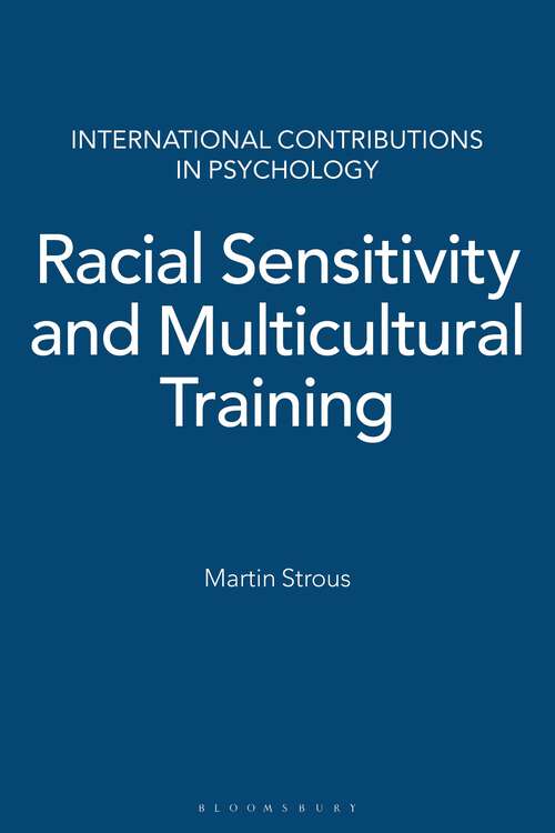 Book cover of Racial Sensitivity and Multicultural Training (International Contributions in Psychology)