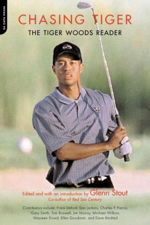 Book cover of Chasing Tiger: The Tiger Woods Reader