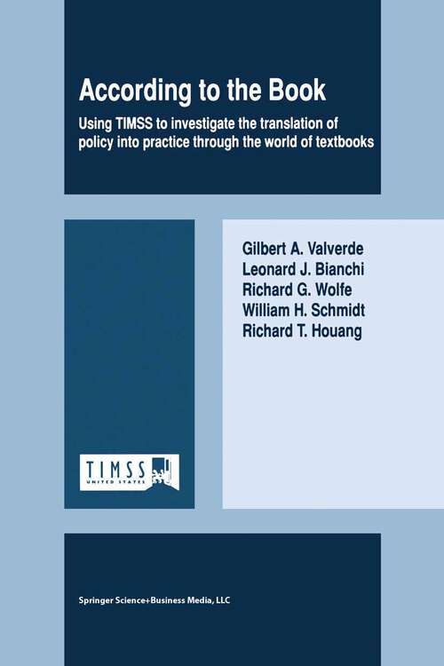 Book cover of According to the Book: Using TIMSS to investigate the translation of policy into practice through the world of textbooks (2002)