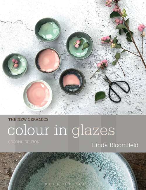 Book cover of Colour in Glazes (New Ceramics)