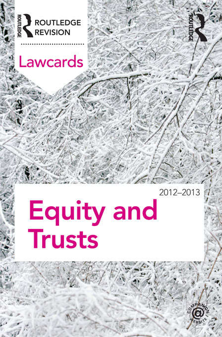 Book cover of Equity and Trusts Lawcards 2012-2013 (Lawcards)