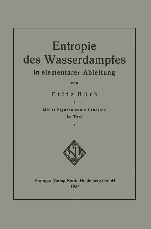 Book cover of Entropie des Wasserdampfes in elementarer Ableitung (1924)