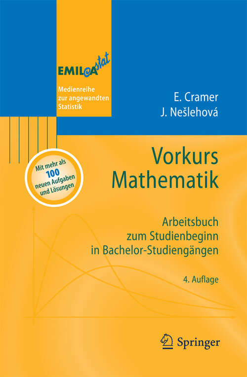 Book cover of Vorkurs Mathematik: Arbeitsbuch zum Studienbeginn in Bachelor-Studiengängen (4. Aufl. 2010) (EMIL@A-stat)