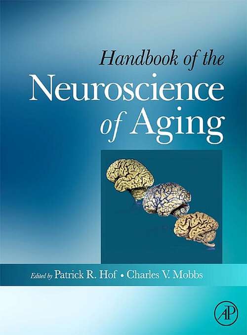 Book cover of Handbook of the Neuroscience of Aging