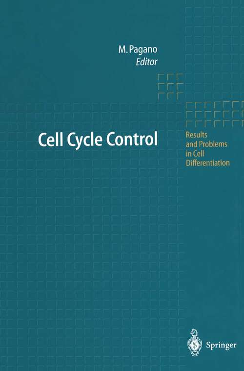 Book cover of Cell Cycle Control (1998) (Results and Problems in Cell Differentiation #22)