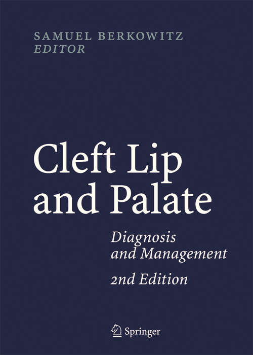 Book cover of Cleft Lip and Palate: Diagnosis and Management (2nd ed. 2006)