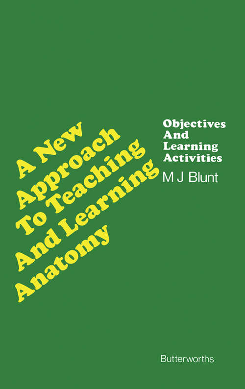 Book cover of A New Approach to Teaching and Learning Anatomy: Objectives and Learning Activities