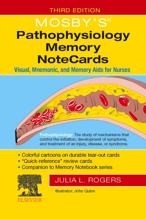 Book cover of Mosby's® Pathophysiology Memory NoteCards - E-Book: Visual, Mnemonic, and Memory Aids for Nurses (3)