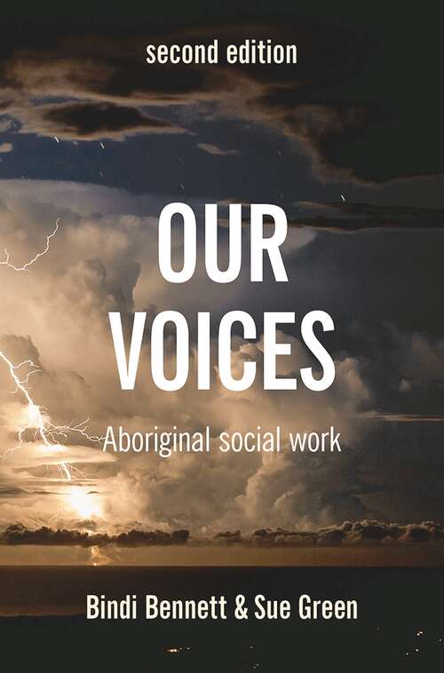Book cover of Our Voices: Aboriginal Social Work