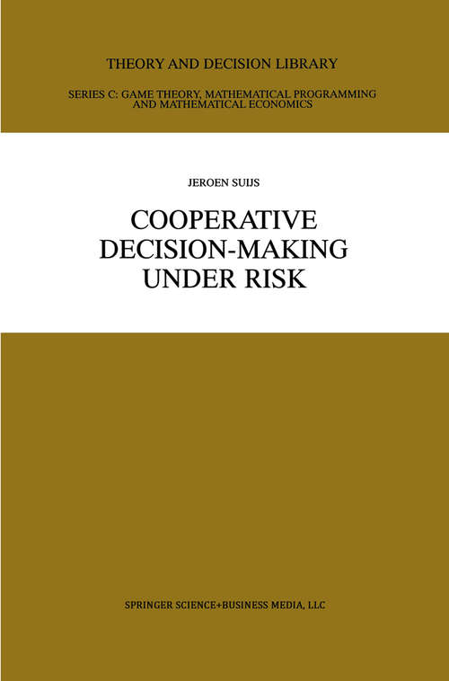 Book cover of Cooperative Decision-Making Under Risk (2000) (Theory and Decision Library C #24)