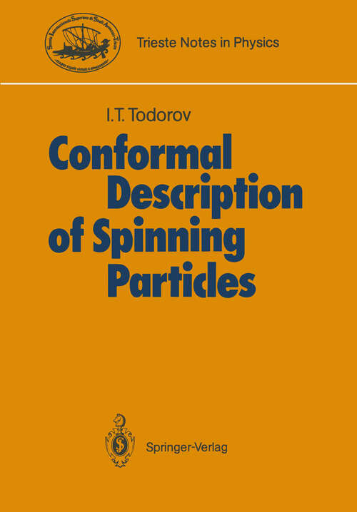 Book cover of Conformal Description of Spinning Particles (1986) (Trieste Notes in Physics)