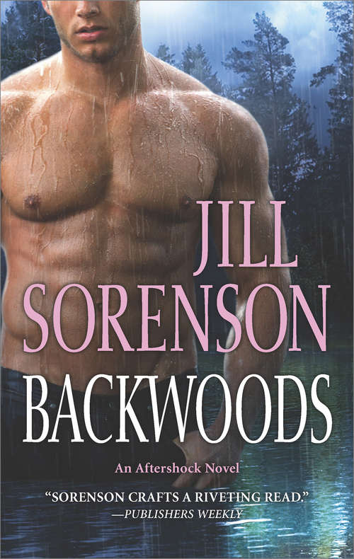 Book cover of Backwoods (ePub First edition) (Aftershock #4)