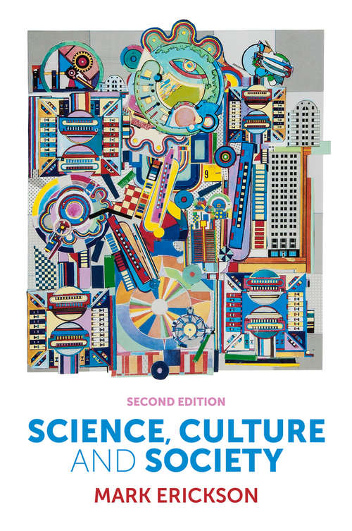 Book cover of Science, Culture and Society: Understanding Science in the 21st Century (2)