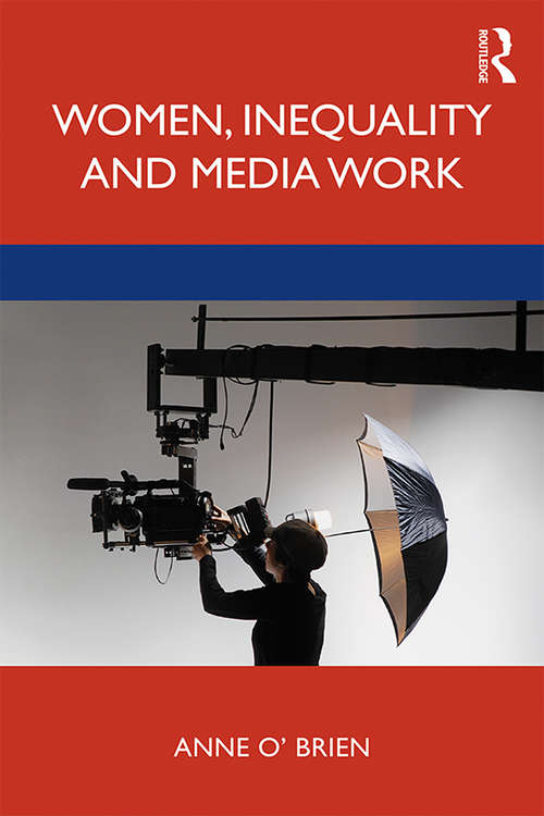 Book cover of Women, Inequality and Media Work