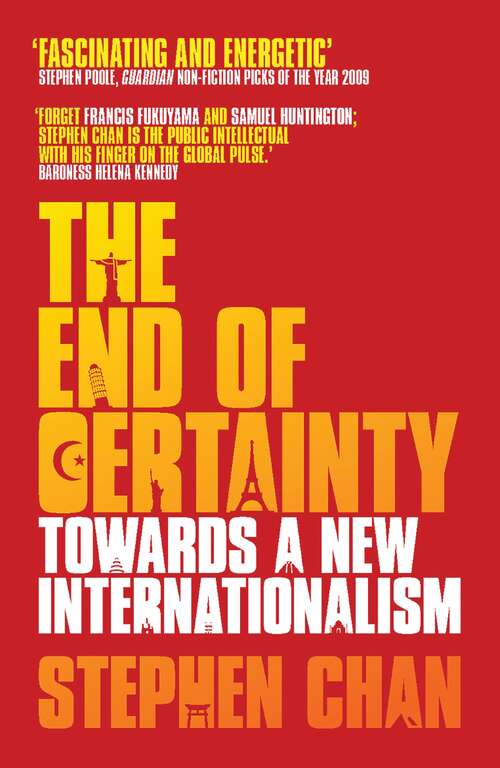 Book cover of The End of Certainty: Towards a New Internationalism (2)