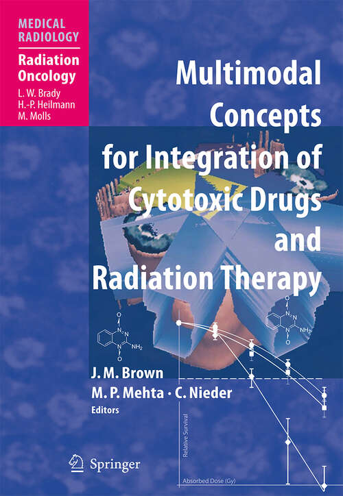 Book cover of Multimodal Concepts for Integration of Cytotoxic Drugs (2006) (Medical Radiology)