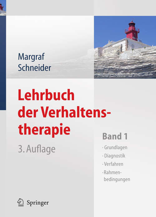 Book cover of Lehrbuch der Verhaltenstherapie: Band 1: Grundlagen, Diagnostik, Verfahren, Rahmenbedingungen (3. Aufl. 2009)