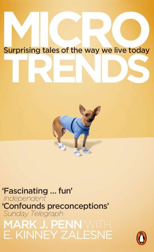 Book cover of Microtrends: Surprising Tales of the way We Live Today