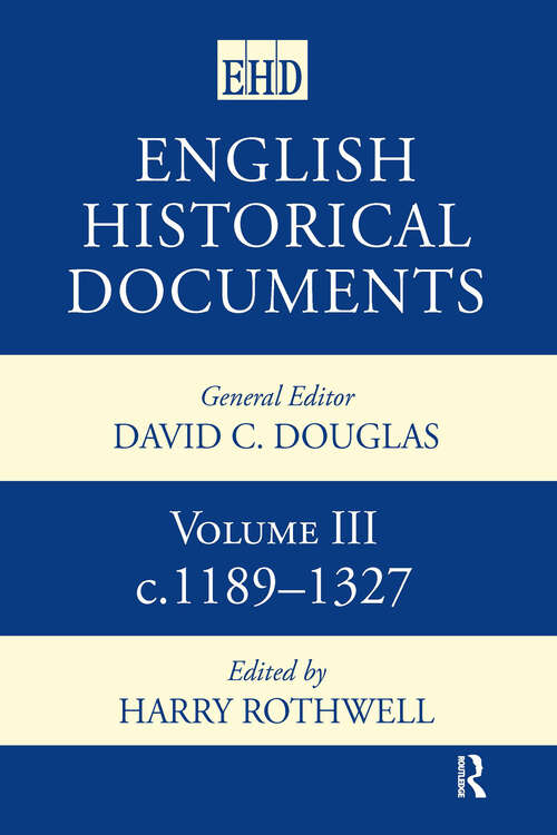 Book cover of English Historical Documents: Volume 3 1189-1327 (English Historical Documents)