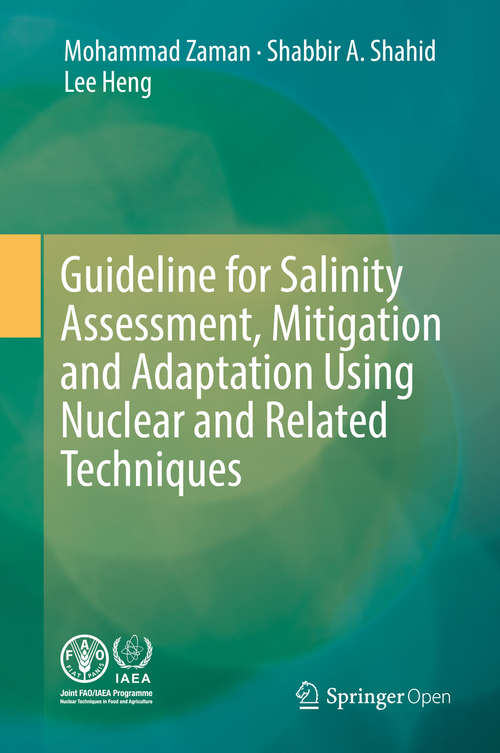 Book cover of Guideline for Salinity Assessment, Mitigation and Adaptation Using Nuclear and Related Techniques (1st ed. 2018)
