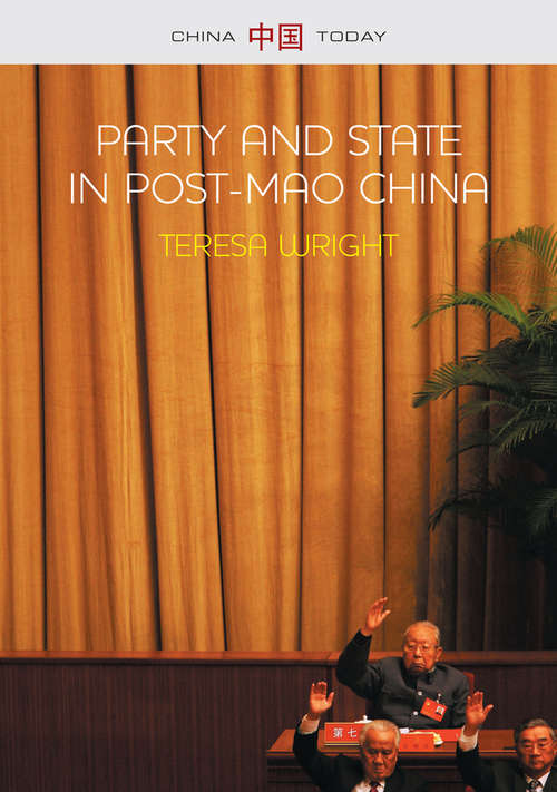 Book cover of Party and State in Post-Mao China (China Today)