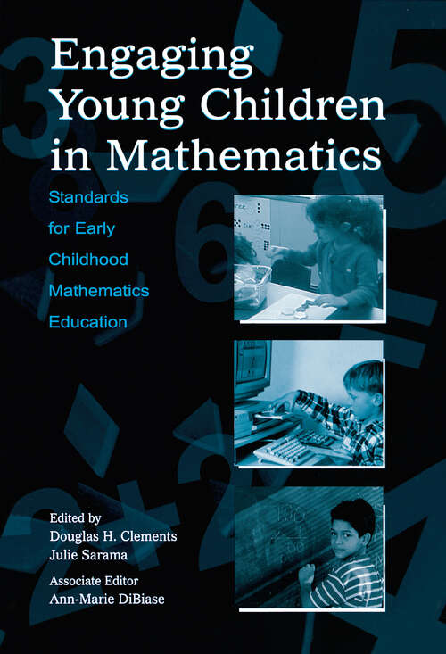Book cover of Engaging Young Children in Mathematics: Standards for Early Childhood Mathematics Education (Studies in Mathematical Thinking and Learning Series)