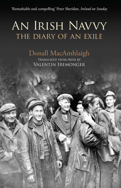 Book cover of An Irish Navvy – The Diary of an Exile: The Diary Of An Exile