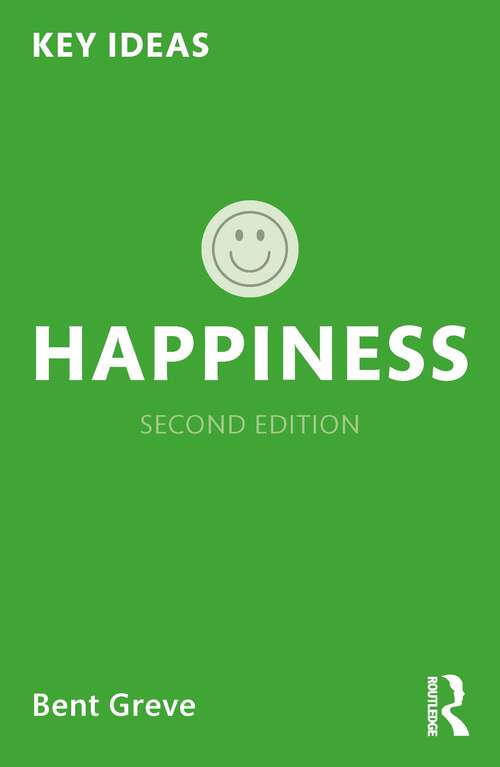 Book cover of Happiness (Key Ideas)