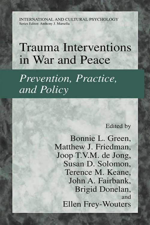 Book cover of Trauma Interventions in War and Peace: Prevention, Practice, and Policy (2003) (International and Cultural Psychology)