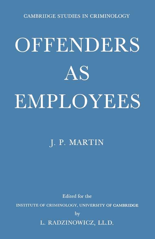 Book cover of Offenders as Employees (1st ed. 1962)