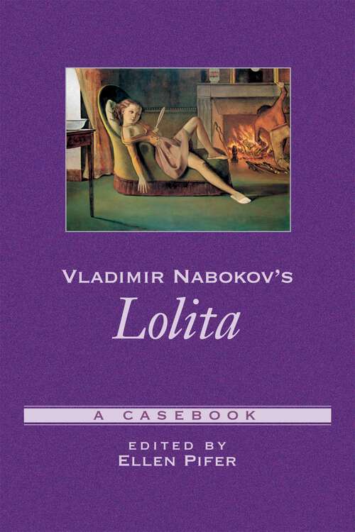Book cover of Vladimir Nabokov's Lolita: A Casebook (Casebooks in Criticism)