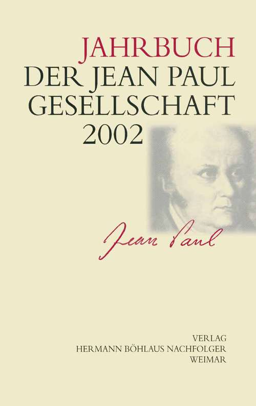 Book cover of Jahrbuch der Jean Paul Gesellschaft: 37. Jahrgang (1. Aufl. 2002)