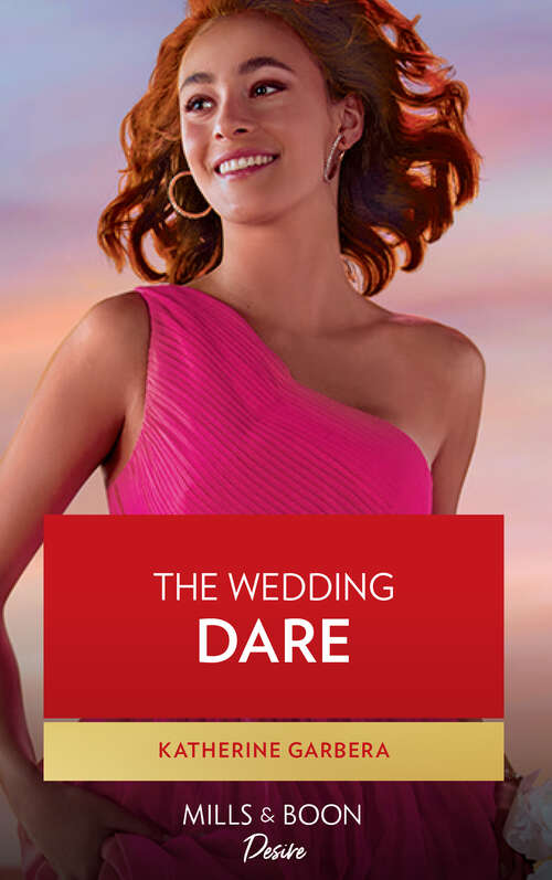 Book cover of The Wedding Dare (ePub edition) (Destination Wedding #1)