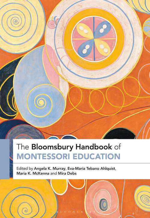 Book cover of The Bloomsbury Handbook of Montessori Education (Bloomsbury Handbooks)