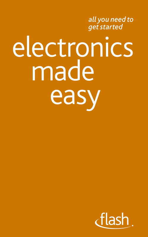 Book cover of Electronics Made Easy: Electronics Made Easy (Flash)