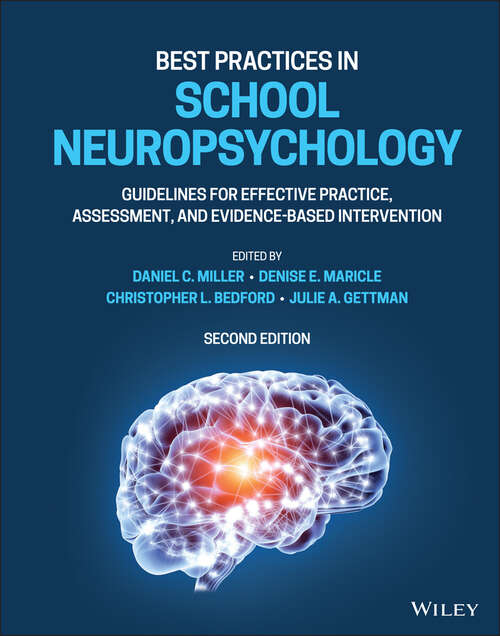 Book cover of Best Practices in School Neuropsychology: Guidelines for Effective Practice, Assessment, and Evidence-Based Intervention (2)